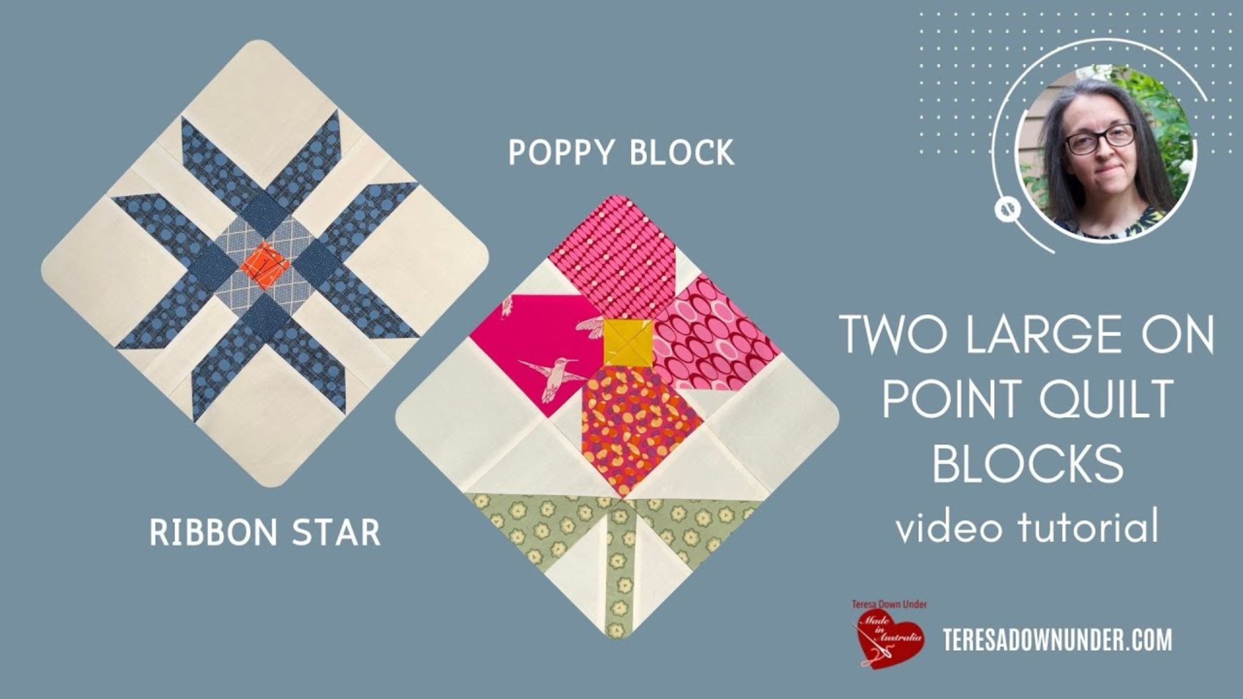 Two large blocks on point: Poppy and Ribbon star quilt blocks with Teresa from Teresa Down Under