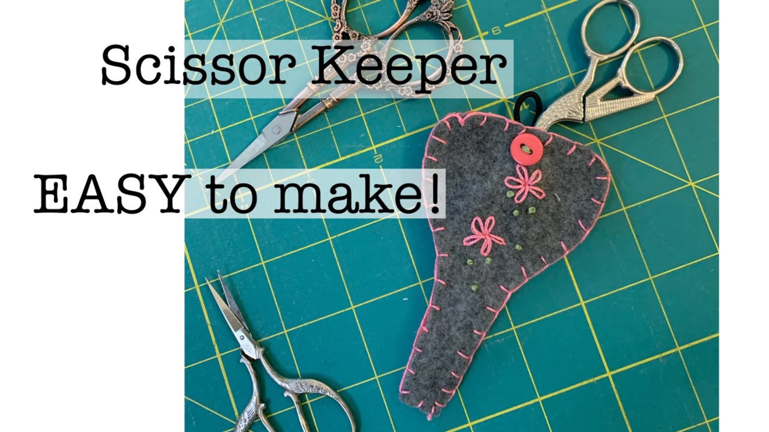 An easy to make scissor keeper with Beth Shibley