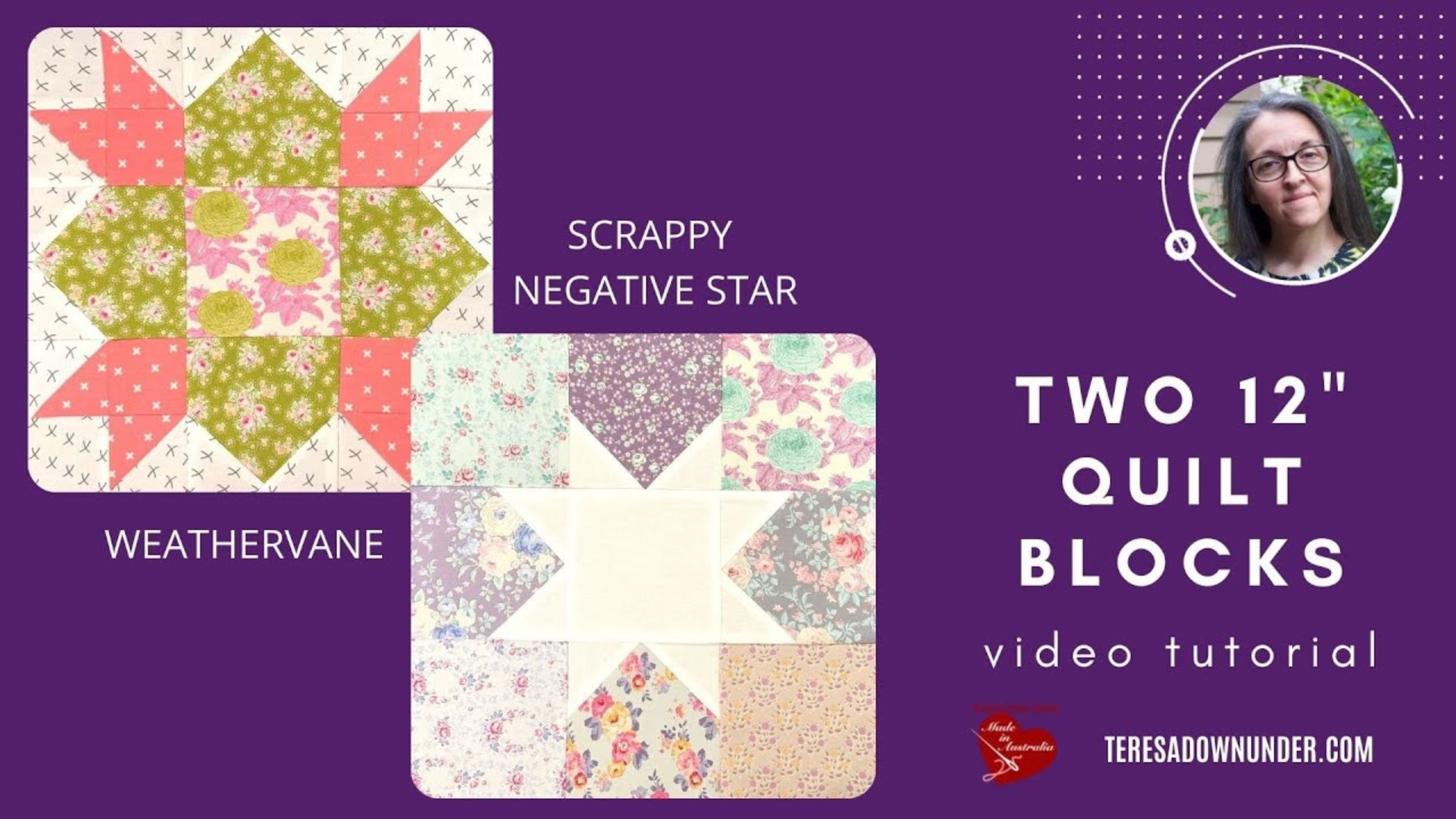 Two 12" quilt blocks: Weathervane and scrappy negative space star with Teresa Down Under