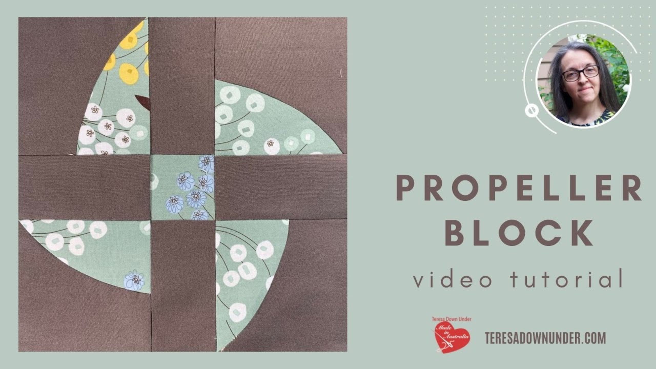 Propeller quilt block video tutorial with Teresa Down Under