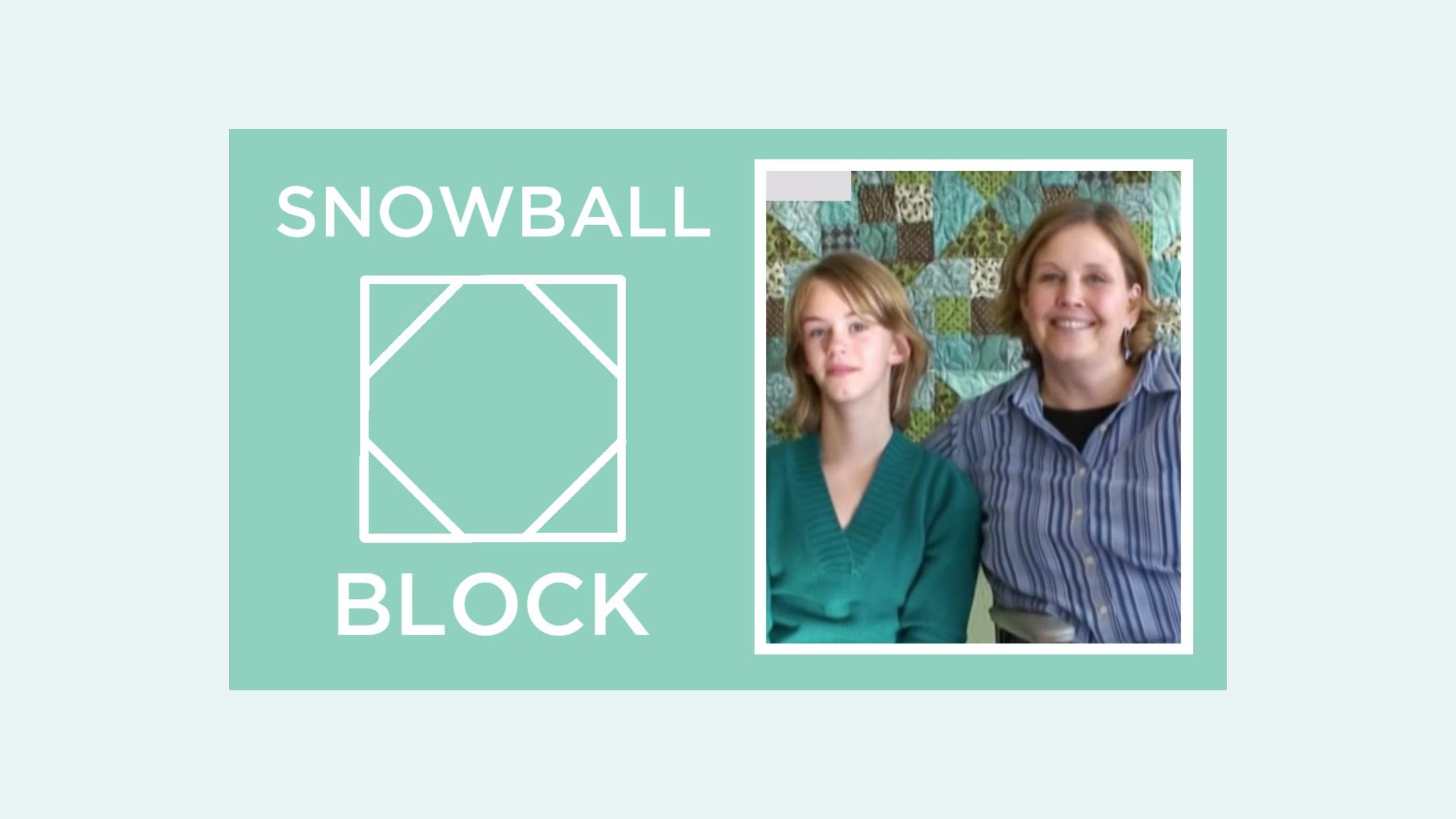 Snowball Quilt - Quilting With Kids
