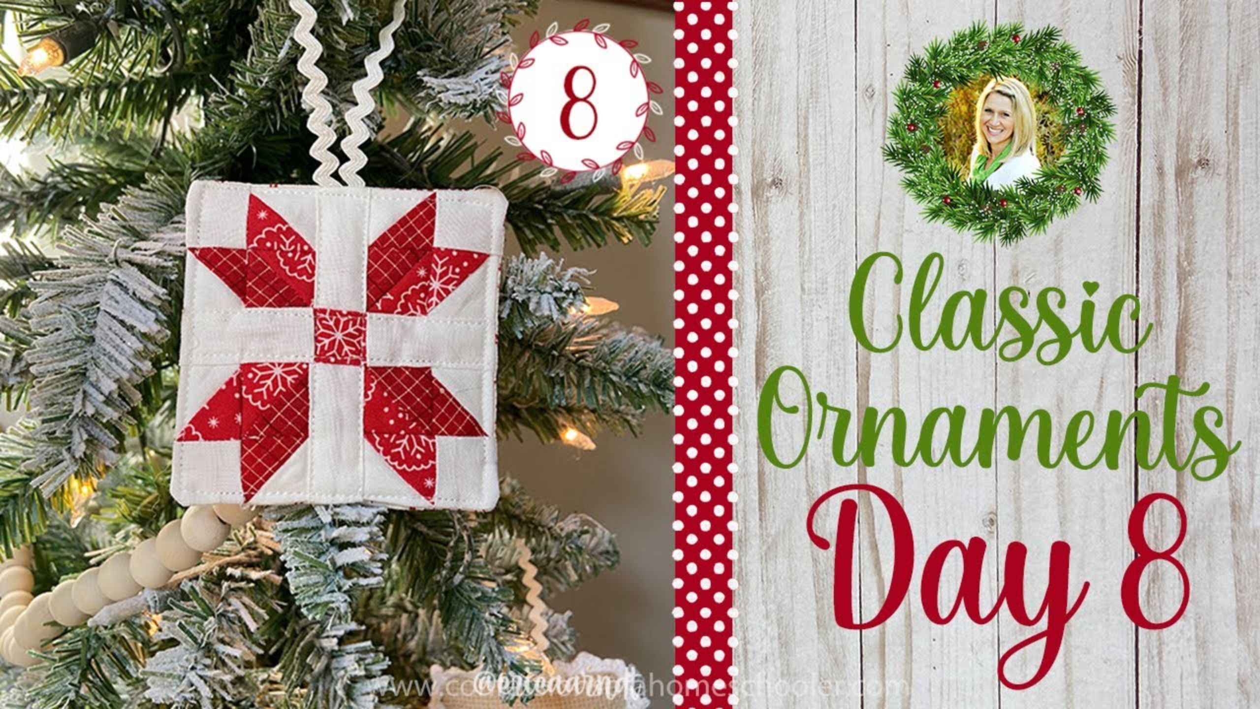 Classic Quilty Ornament #8 - Quilted Christmas Ornament SAL with Erica Arndt!