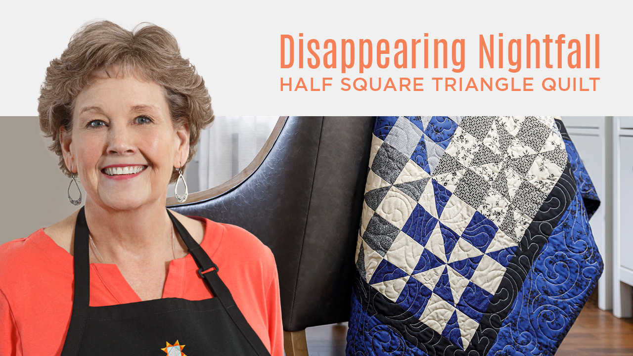 Make a "Nightfall" Quilt with Jenny Doan of Missouri Star — Quilting