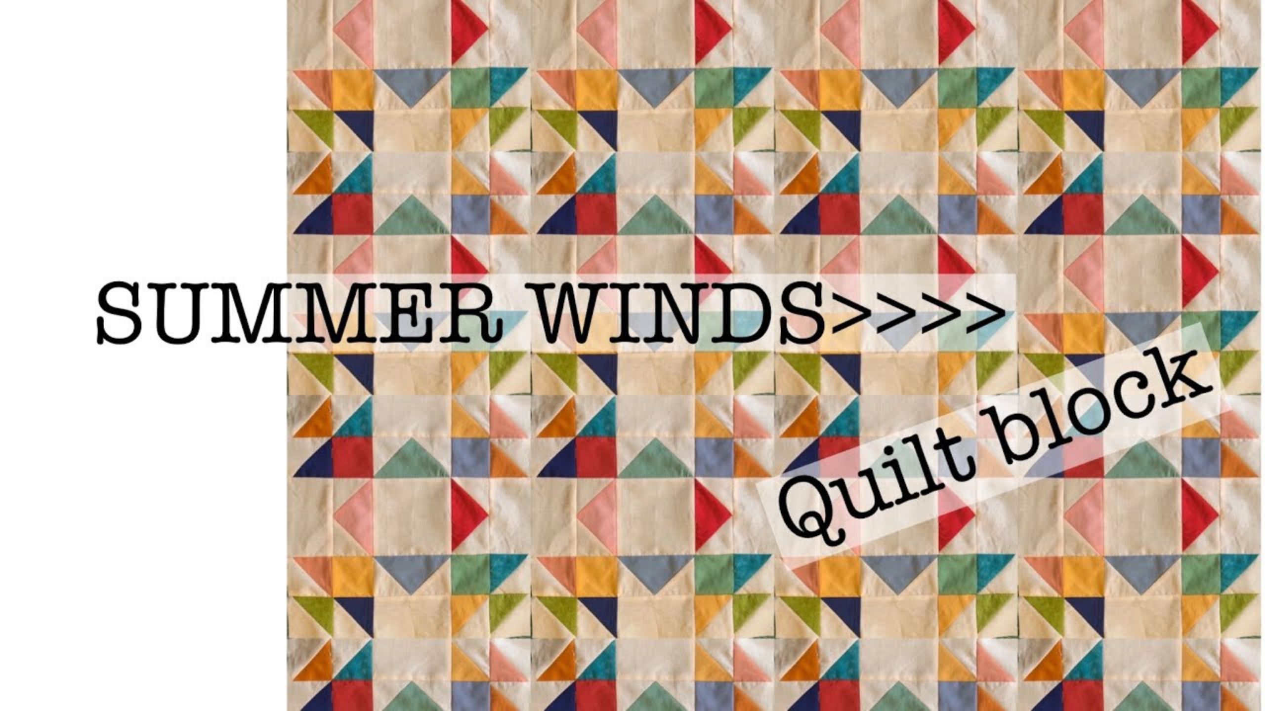 Summer winds quilt block with Beth Shibley