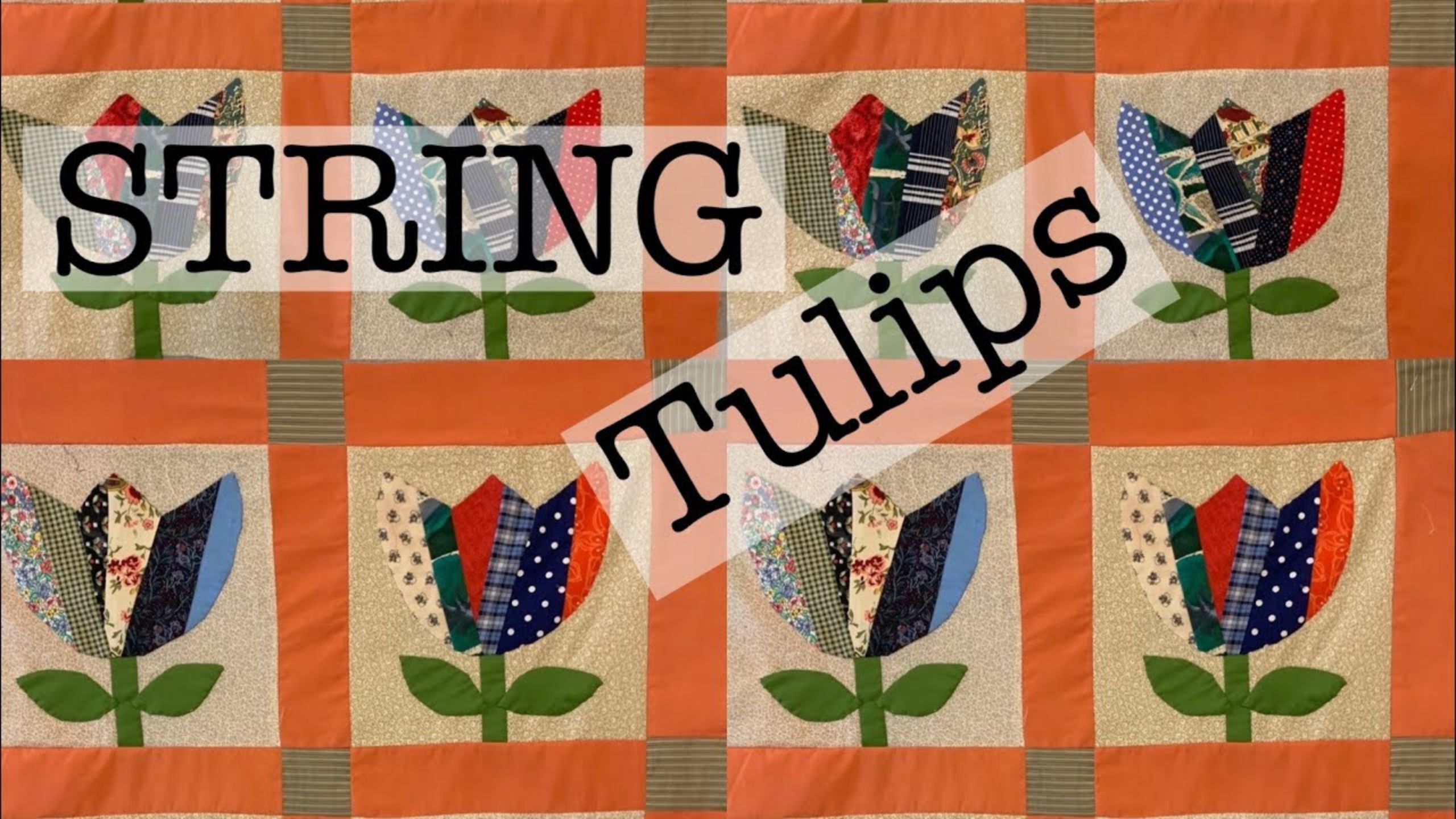 Make a STRING TULIP quilt using scraps with Beth Shibley