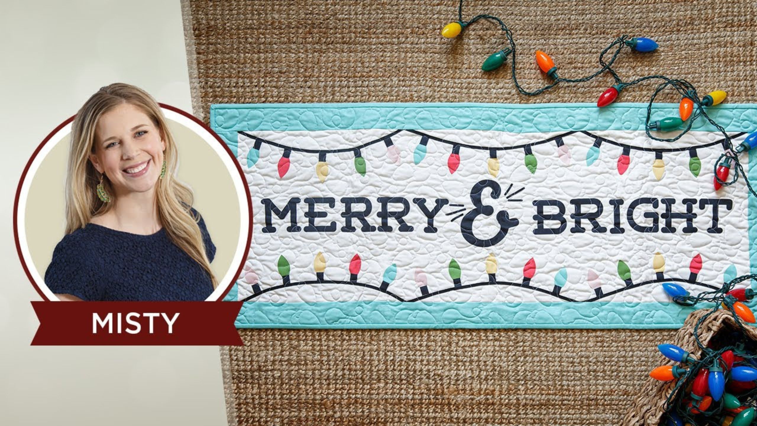 REPLAY: Learn how to make a Merry & Bright Table Runner with Misty on Missouri Star LIVE!