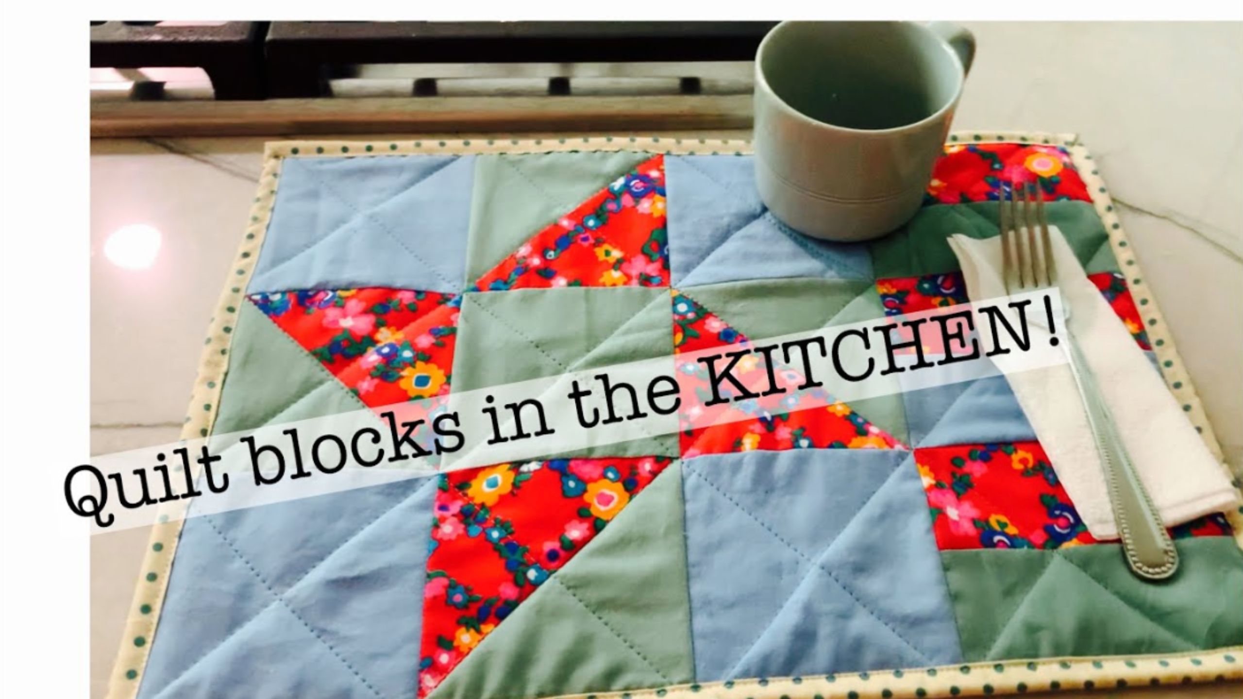 Turn your quilt block into a PLACEMAT! | And easy project with Beth Shibley
