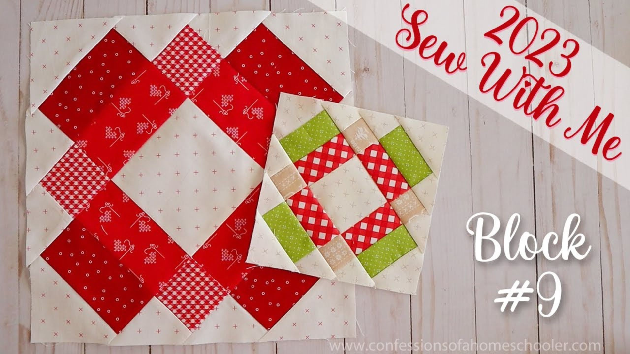 2023 Sew With Me | Block #9 with Erica Arndt