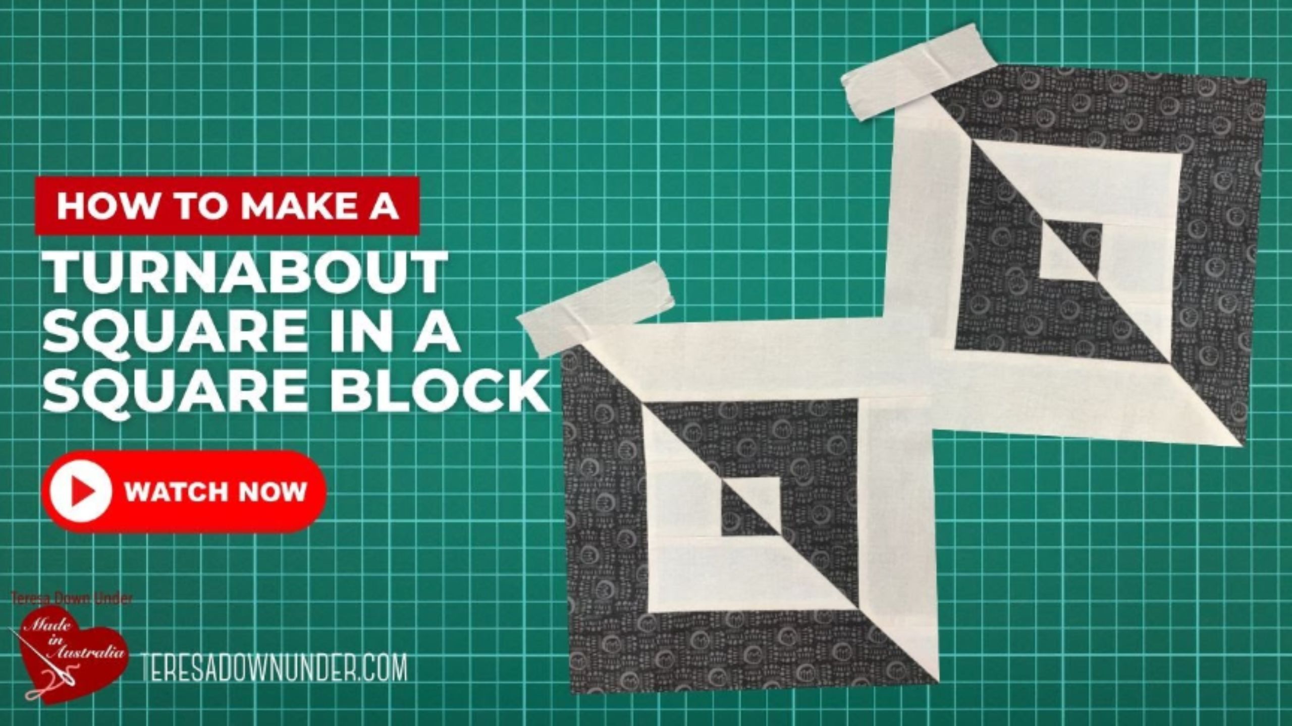 Turnabout square in a square quilt block with Teresa Down Under