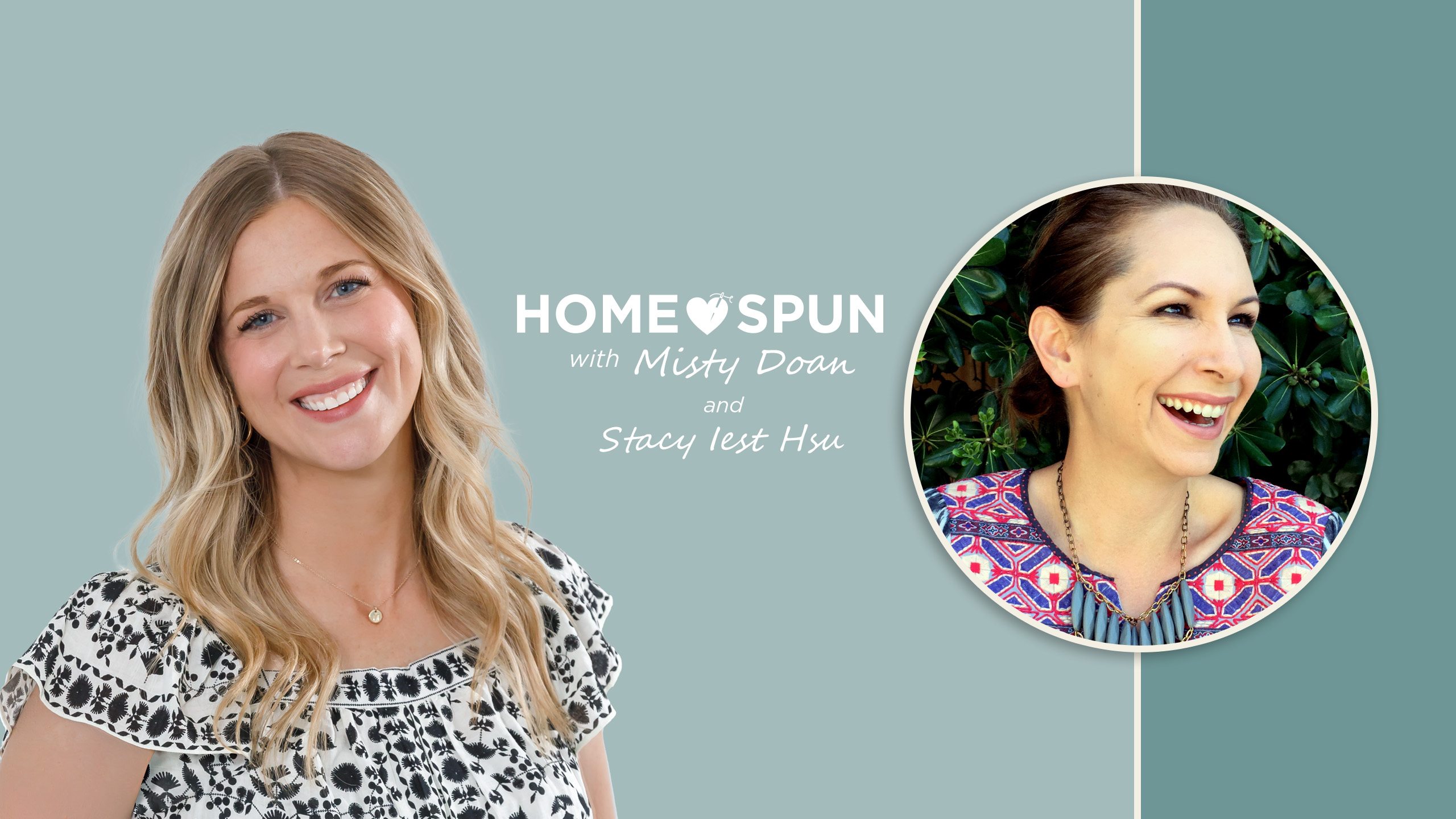 Homespun E18 | Stacy Iest Hsu