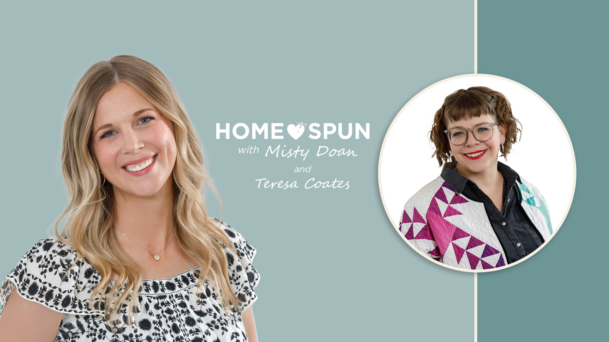 Homespun E24 | Teresa Coates